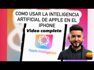 Inteligencia artificial de Apple en el iphone